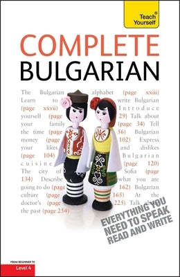 Complete Bulgarian Beginner to Intermediate Course: Learn to Read, Write, Speak and Understand a New Language by Holman, Michael