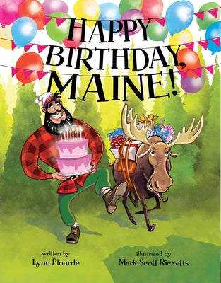 Happy Birthday, Maine by Plourde, Lynn
