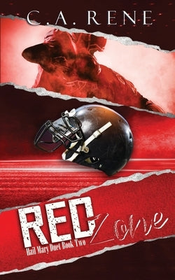 Red Zone by Rene, C. a.