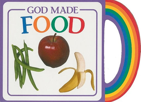 God Made Food by Vander Klipp, Michael