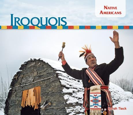 Iroquois by Tieck, Sarah