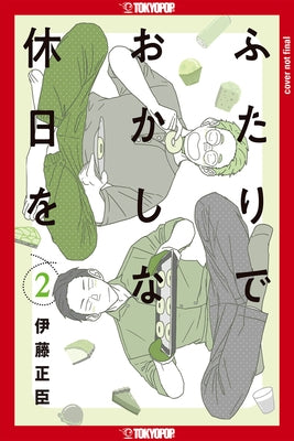 Confessions of a Shy Baker, Volume 2: Volume 2 by Masaomi Ito