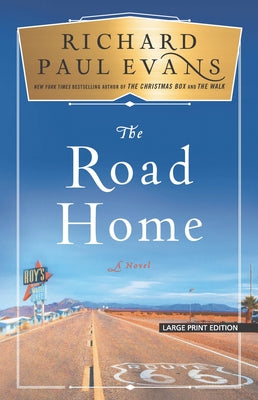 The Road Home by Evans, Richard Paul