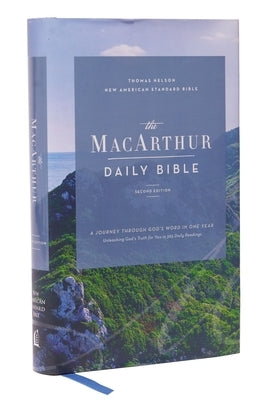 Nasb, MacArthur Daily Bible, 2nd Edition, Hardcover, Comfort Print by MacArthur, John F.