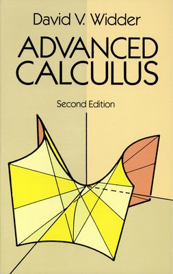 Advanced Calculus: Second Edition by Widder, David V.