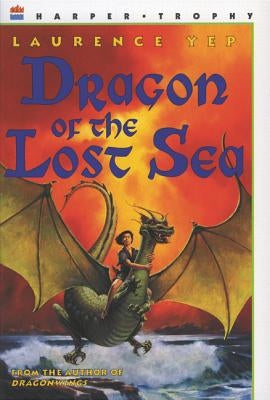 Dragon of the Lost Sea by Yep, Laurence