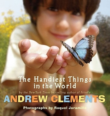 The Handiest Things in the World by Clements, Andrew