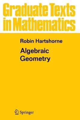 Algebraic Geometry by Hartshorne, Robin