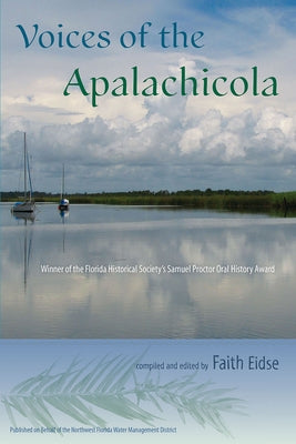 Voices of the Apalachicola by Eidse, Faith