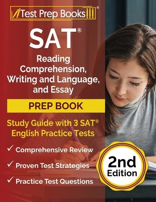 SAT Reading Comprehension, Writing and Language, and Essay Prep Book: Study Guide with 3 SAT English Practice Tests [2nd Edition] by Rueda, Joshua