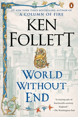 World Without End by Follett, Ken