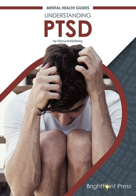 Understanding Ptsd by Krekelberg, Alyssa