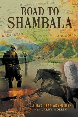 Road to Shambala by Mollin, Larry