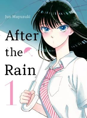 After the Rain 1 by Mayuzuki, Jun