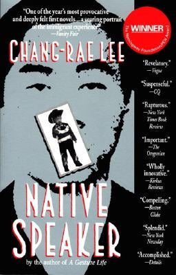 Native Speaker by Lee, Chang-Rae