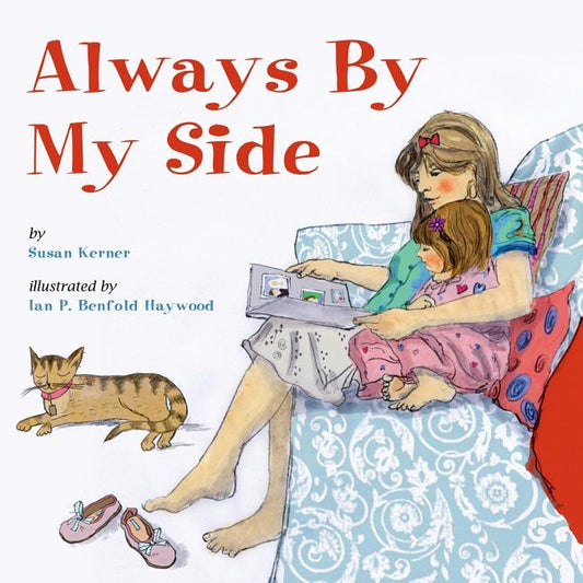 Always by My Side by Kerner, Susan