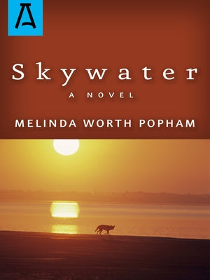 Skywater by Worth Popham, Melinda