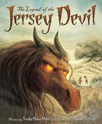 The Legend of the Jersey Devil by Noble, Trinka Hakes