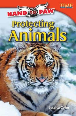 Hand to Paw: Protecting Animals by Cohn, Jessica