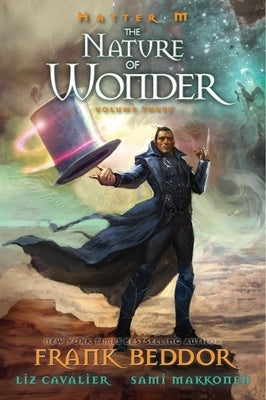 Hatter M: Nature of Wonder by Beddor, Frank