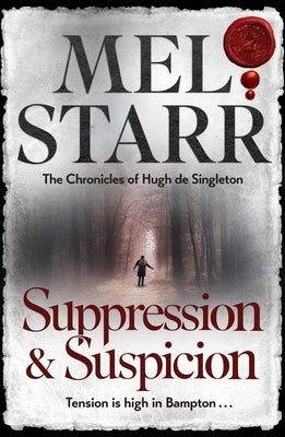 Suppression and Suspicion by Starr, Mel