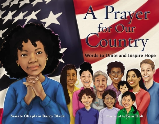 A Prayer for Our Country: Words to Unite and Inspire Hope by Black, Barry