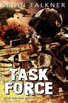 Task Force by Falkner, Brian