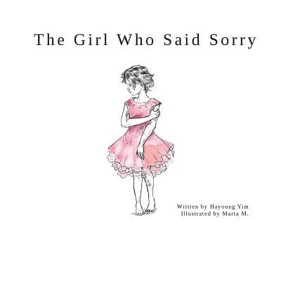 The Girl Who Said Sorry by Yim, Hayoung
