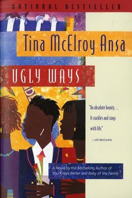 Ugly Ways by Ansa, Tina McElroy