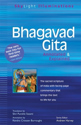 Bhagavad Gita: Annotated & Explained by Swami, Shri Purohit