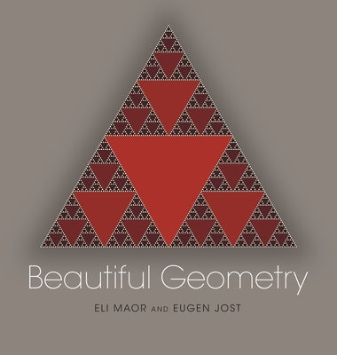 Beautiful Geometry by Maor, Eli