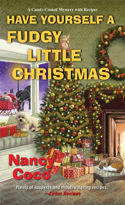 Have Yourself a Fudgy Little Christmas by Coco, Nancy