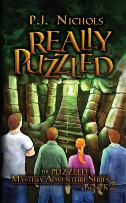 Really Puzzled (The Puzzled Mystery Adventure Series: Book 2) by Nichols, P. J.