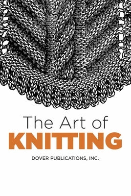 The Art of Knitting by Butterick Publishing Co