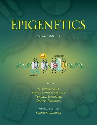 Epigenetics, Second Edition by Allis, C. David
