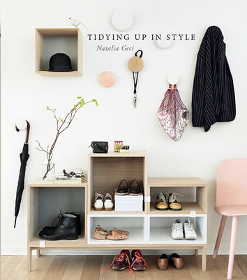 Tidying Up in Style by Geci, Natalia