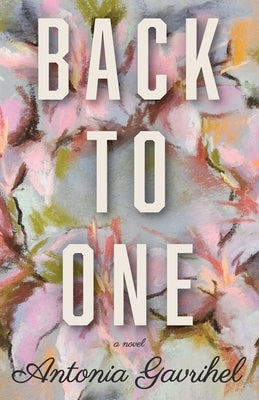 Back to One by Gavrihel, Antonia