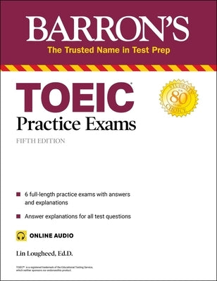 Toeic Practice Exams (with Online Audio) by Lougheed, Lin