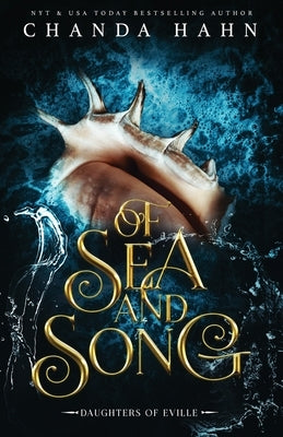 Of Sea and Song by Hahn, Chanda