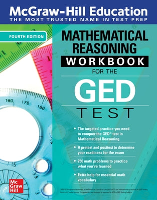 McGraw-Hill Education Mathematical Reasoning Workbook for the GED Test, Fourth Edition by McGraw Hill Editors