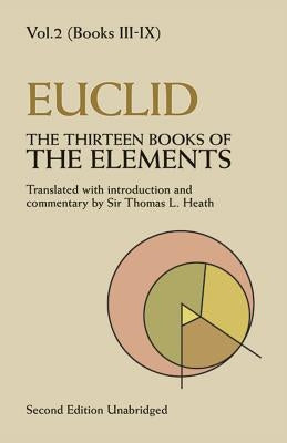 The Thirteen Books of the Elements, Vol. 2: Volume 2 by Euclid