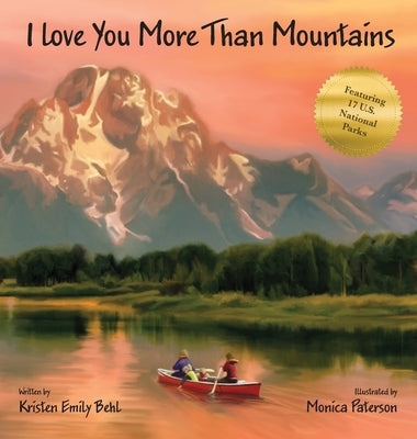 I Love You More Than Mountains by Behl, Kristen Emily