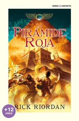 La Pirámide Roja / The Red Pyramid by Riordan, Rick