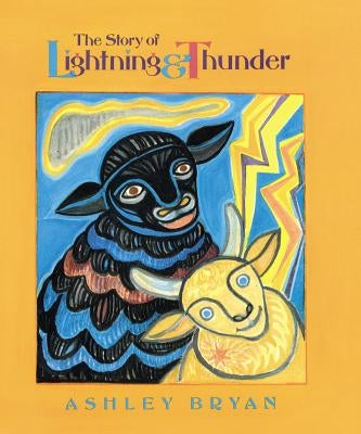 The Story of Lightning and Thunder by Bryan, Ashley