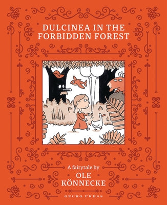 Dulcinea in the Forbidden Forest by K&#246;nnecke, Ole