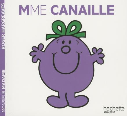 Madame Canaille by Hargreaves, Roger