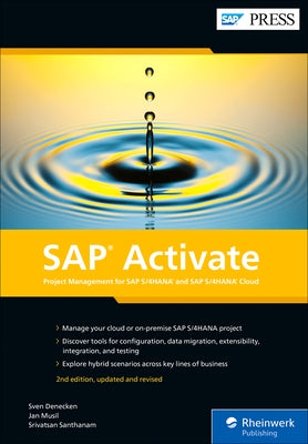 SAP Activate: Project Management for SAP S/4hana and SAP S/4hana Cloud by Denecken, Sven