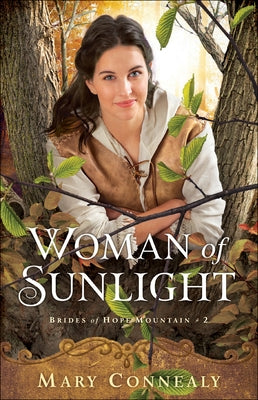 Woman of Sunlight by Connealy, Mary