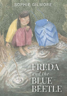 Freda and the Blue Beetle by Gilmore, Sophie