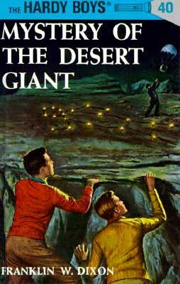 Mystery of the Desert Giant by Dixon, Franklin W.